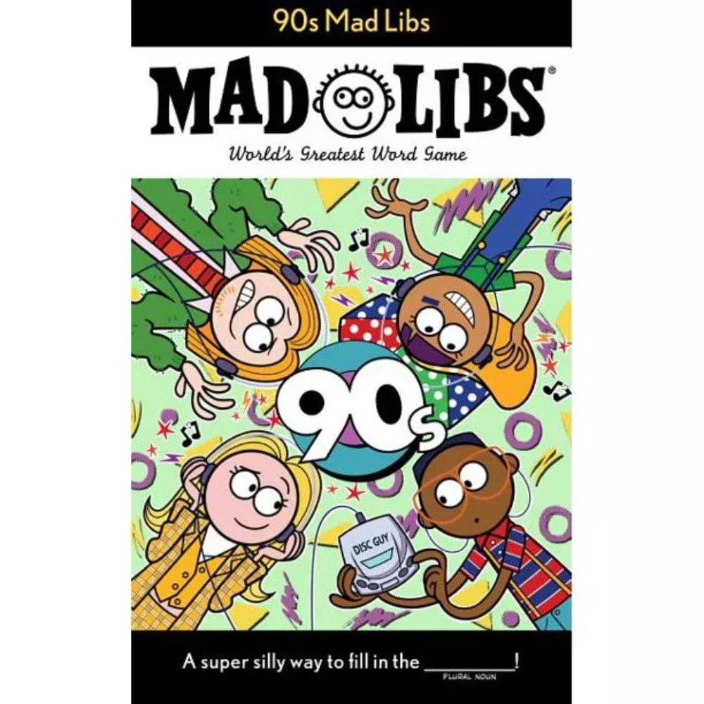 Mad Libs: 90's