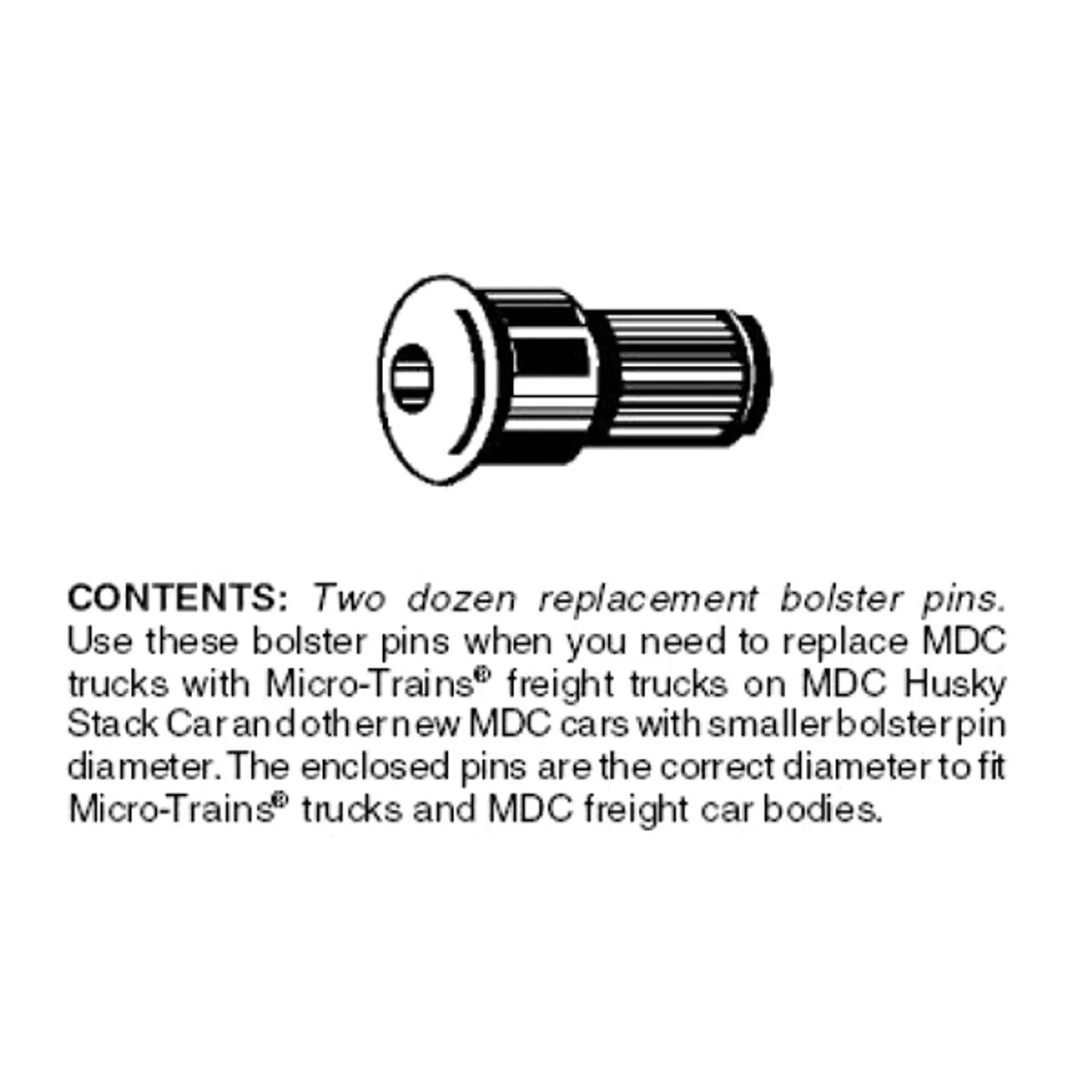 Micro-Trains 00312031 – Conversion Bolster Pins MDC Typel (1039) – 24 Each