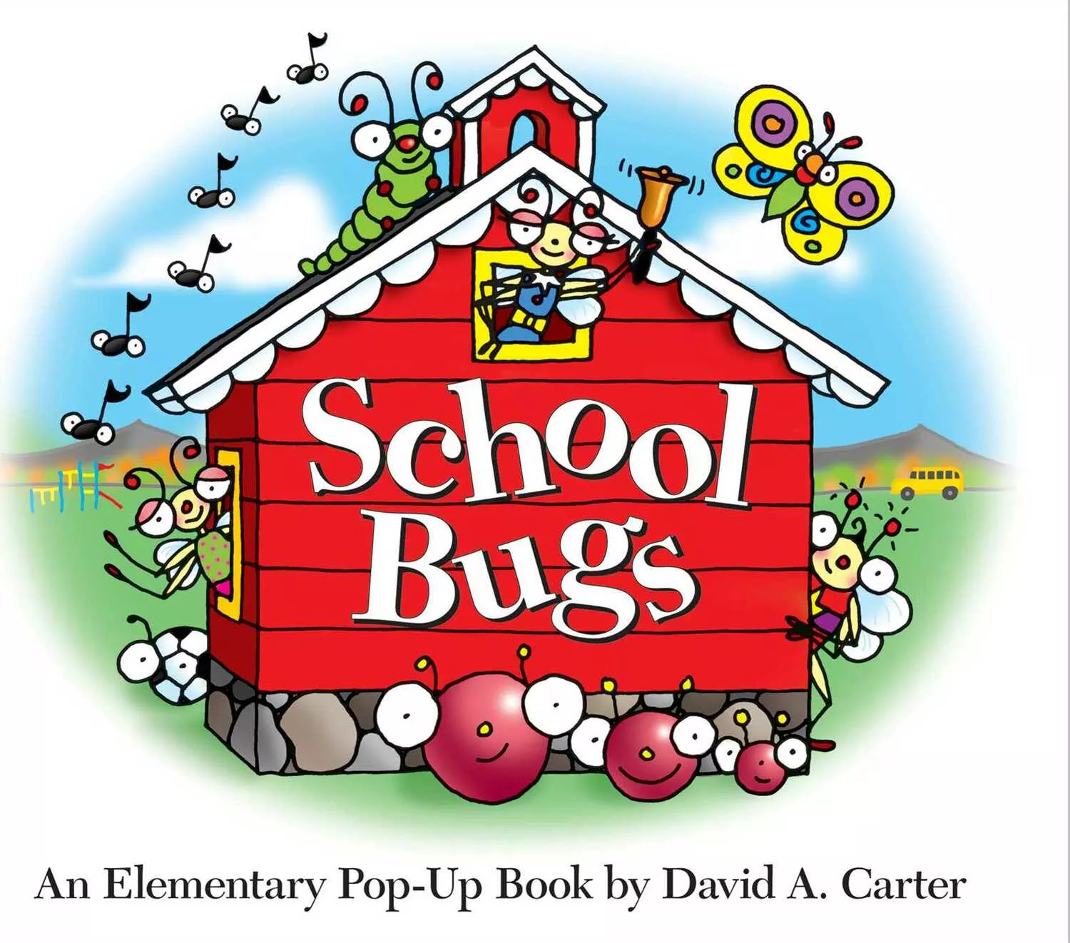School Bugs: An Elementary Pop-up Board Book by David A. Carter