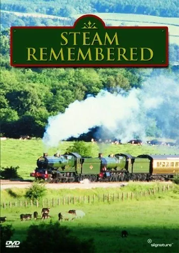 Steam Remembered
